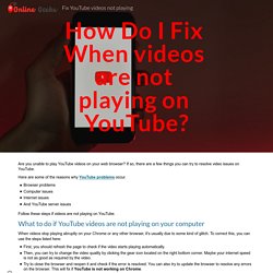 Fix YouTube videos not playing