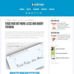 Fixed Fade Out Menu: A CSS and jQuery Tutorial