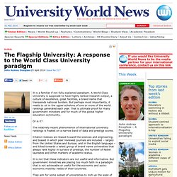 The Flagship University: A response to the World Class University paradigm – University World News