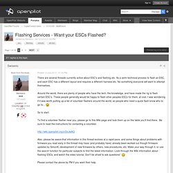 Flashing Services - Want your ESCs Flashed? - MultiRotors