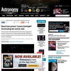 Black hole powers “cosmic flashlight” illuminating the cosmic web
