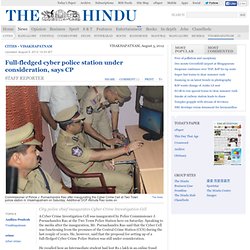 Cities / Visakhapatnam : Full-fledged cyber police station under consideration, says CP