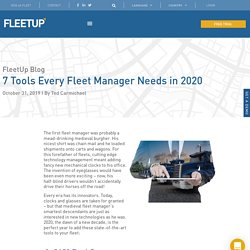 7 Fleet Management Tools Every Fleet Manager Needs in 2020