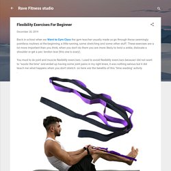 Flexibility Exercises For Beginner