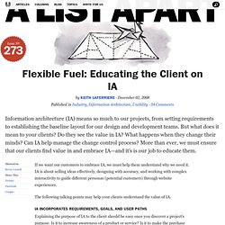 Flexible Fuel: Educating the Client on IA