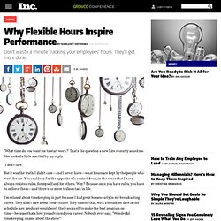 Why Flexible Hours Inspire Performance