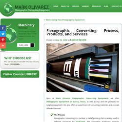 Flexographic Converting: Process, Products, and Services