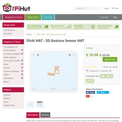 Flick! HAT - 3D Gesture Sensor HAT