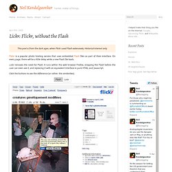 Lickr: Flickr, without the Flash