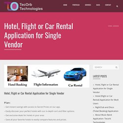 Hotel, Flight or Car Rental Application for Single User