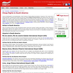 Cheap flights to South America, budget South America airfare tickets