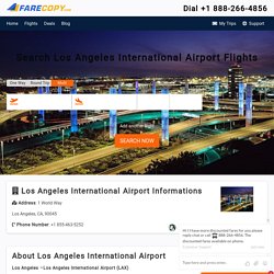 Book Cheap Flights To Los Angeles International Airport