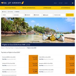 Book flights to Goa (GOI) starting from INR 1529 - Jet Airways