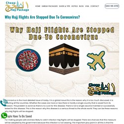 Why Hajj Flights Are Stopped Due To Coronavirus?
