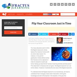 Flip Your Classroom Just in Time