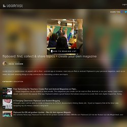 flipboard: find, collect & share topics + create your own magazine