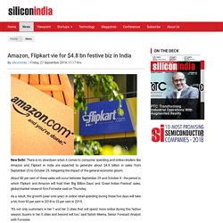 Amazon, Flipkart vie for $4.8 bn festive biz in India