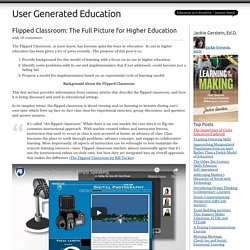 Flipped Classroom: The Full Picture for Higher Education « User Generated Education
