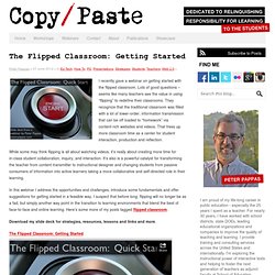 The Flipped Classroom: Getting Started