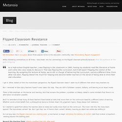 Flipped Classroom Resistance