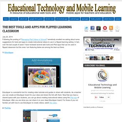 The Best Tools and Apps for Flipped Learning Classroom