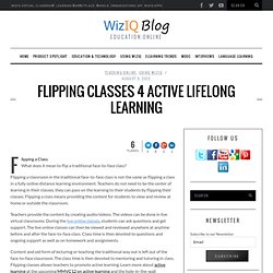 Flipping Classes 4 Active Lifelong Learning