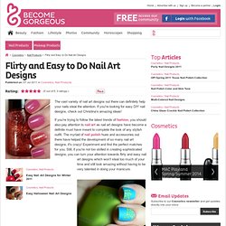 Flirty and Easy to Do Nail Art Designs