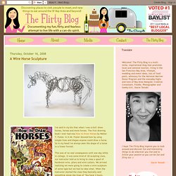 The Flirty Blog: A Wire Horse Sculpture