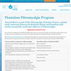 Floatation Fibromyalgia Program - Beyond RestBeyond Rest