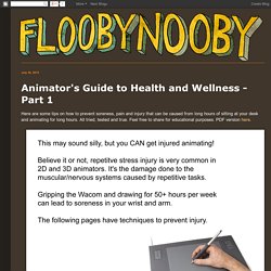 Flooby Nooby: Animator's Guide to Health and Wellness - Part 1