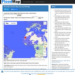 Flood Map: Elevation Map, Sea Level Rise Map