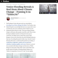 Venice Flooding Reveals A Real Hoax About Climate Change - Framing It As “Either/Or”