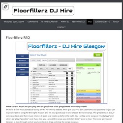 Floorfillerz FAQ - Floorfillerz DJ Hire