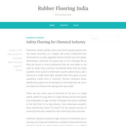 Safety Flooring for Chemical Industry – Rubber Flooring India