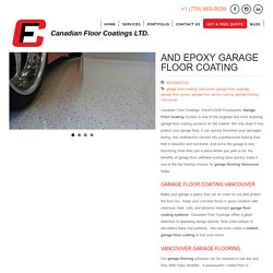 Epoxy Garage Floor Coatings Vancouver, Canada