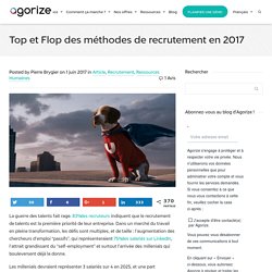 Top et Flop des méthodes de recrutement en 2017 - Agorize