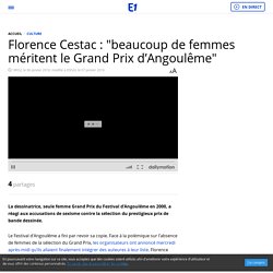 Florence Cestac : "beaucoup de femmes méritent le Grand Prix d’Angoulême"