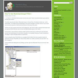 Florians Blog How to use Restricted Groups? Part I