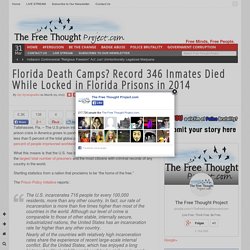 Florida Death Camps? Record 346 Inmates Died While Locked in Florida Prisons ...