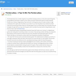Florida Lottery - 3 Tips To Win The Florida Lottery