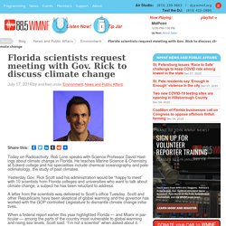 Florida scientists request meeting with Gov. Rick to discuss climate change - WMNF