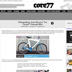 Flotspotting: Jose Rivera's "Ice Cream" Concept Bike