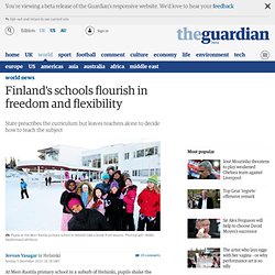 Finland's schools flourish in freedom and flexibility