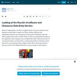 Looking at the flourish of software and Outsource Data Entry Service