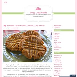 Flourless Peanut Butter Cookies (2 net carbs!) – Simply Living Healthy