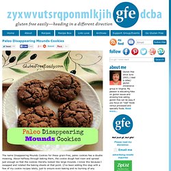 Paleo Flourless Disappearing Mounds Cookies