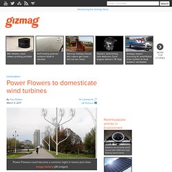 Power Flowers to domesticate wind turbines