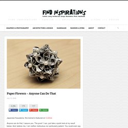 Paper Flowers – Anyone Can Do That