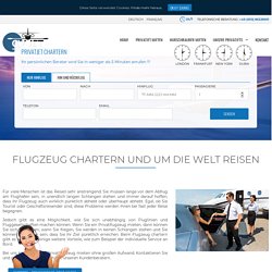 Flugzeug Chartern - Privatflugzeug Mieten