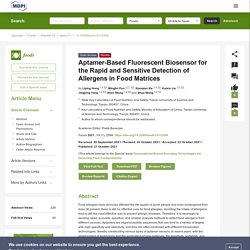 FOODS 27/10/21 Aptamer-Based Fluorescent Biosensor for the Rapid and Sensitive Detection of Allergens in Food Matrices